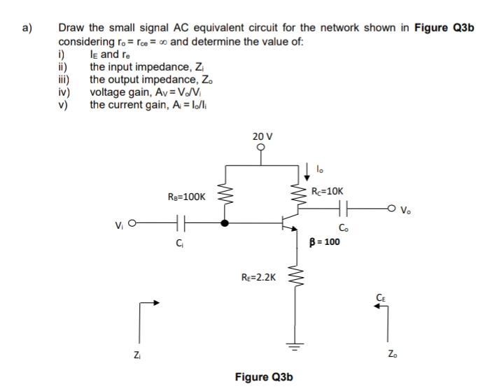 Solved a) Draw the small signal AC equivalent circuit for | Chegg.com
