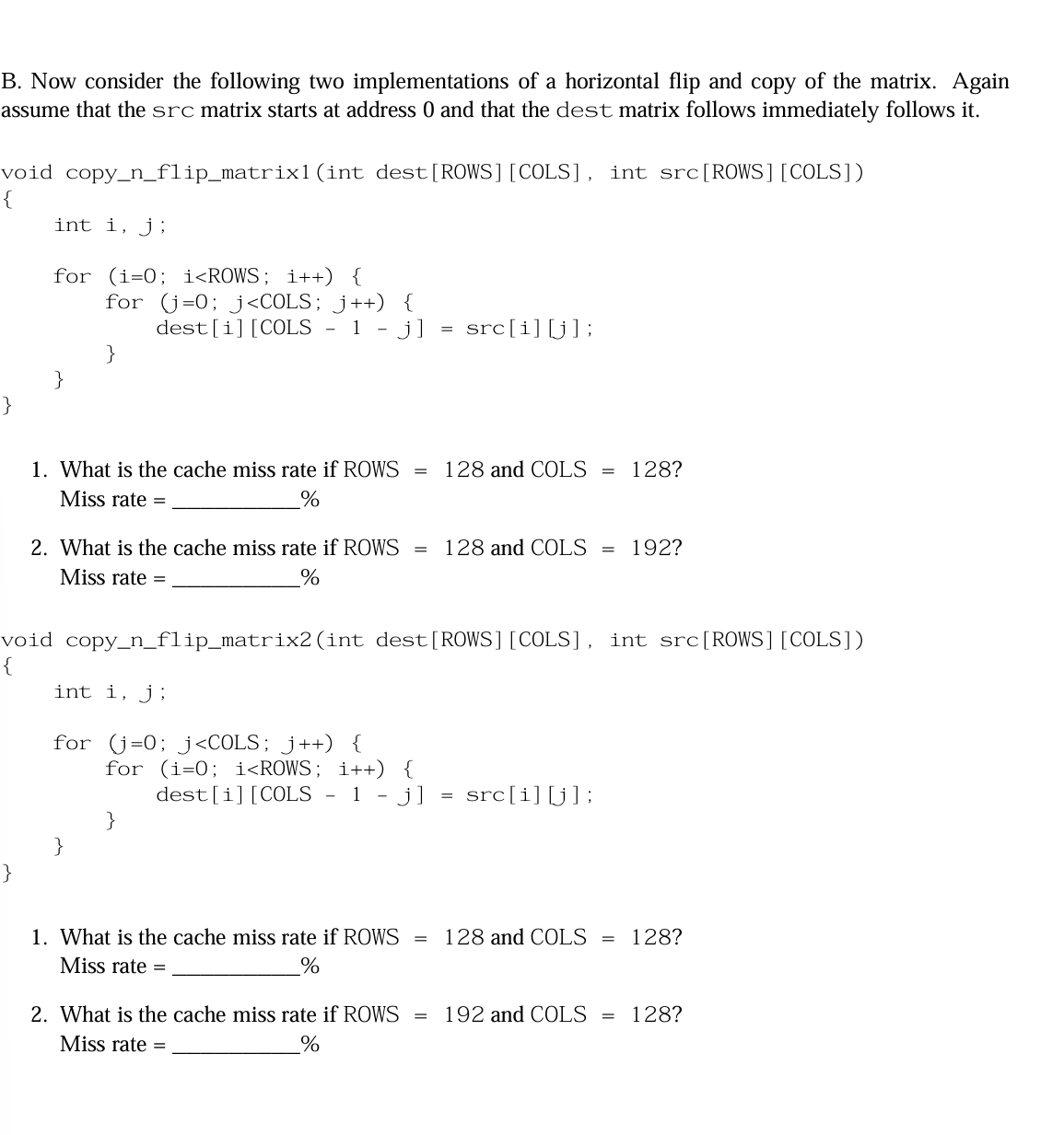 Solved B. ﻿Now Consider The Following Two Implementations Of | Chegg.com