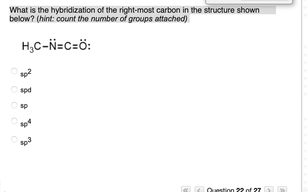 Solved What is the hybridization of the right-most carbon in | Chegg.com