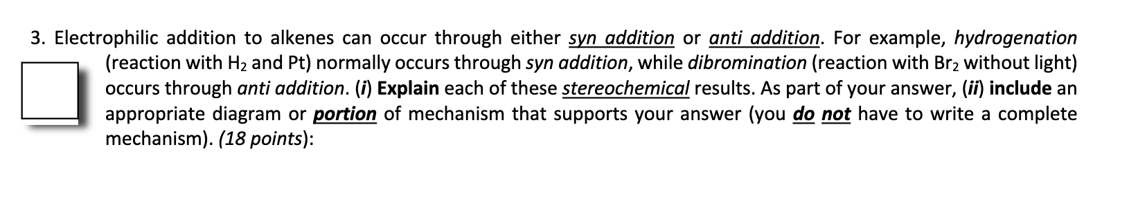 Solved 3. Electrophilic Addition To Alkenes Can Occur 