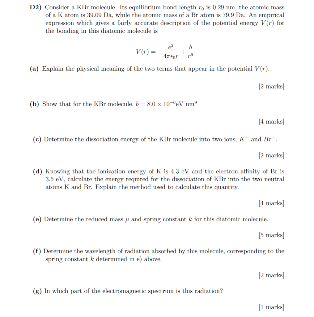 D2) Consider a KBr molecule. Its equilibrium bond | Chegg.com