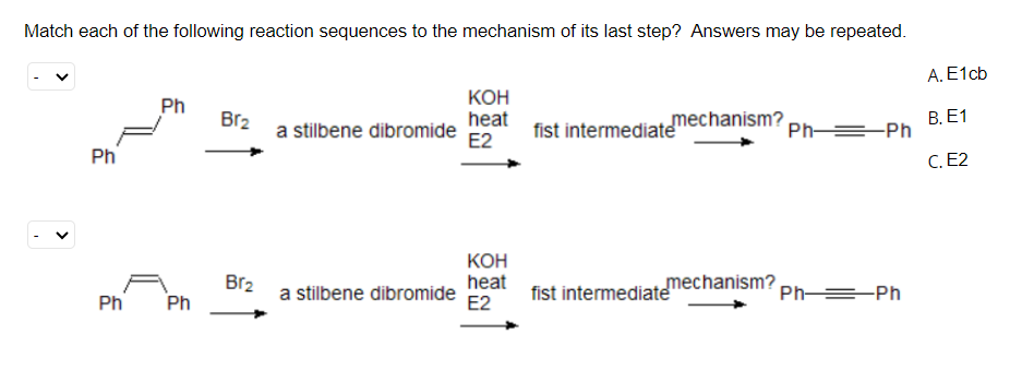 Solved Match Each Of The Following Reaction Sequences To The | Chegg.com