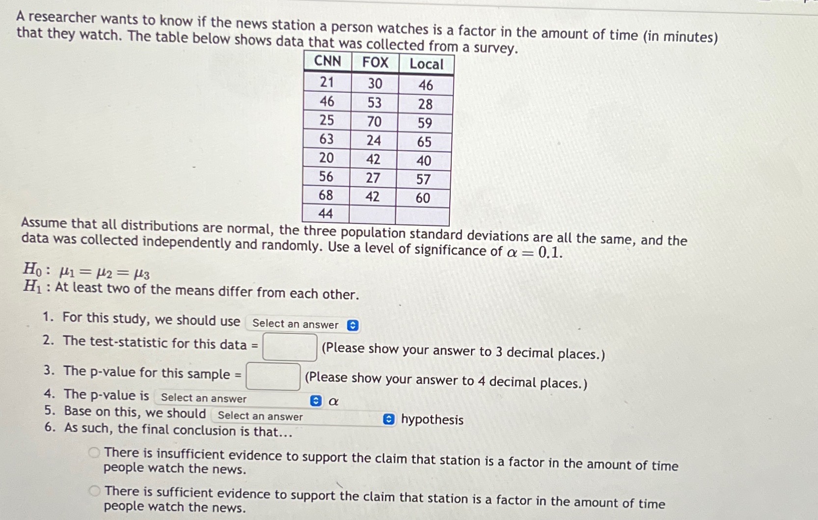 Solved drop down options: t-test, 1-PropZTest, ANOVA, | Chegg.com