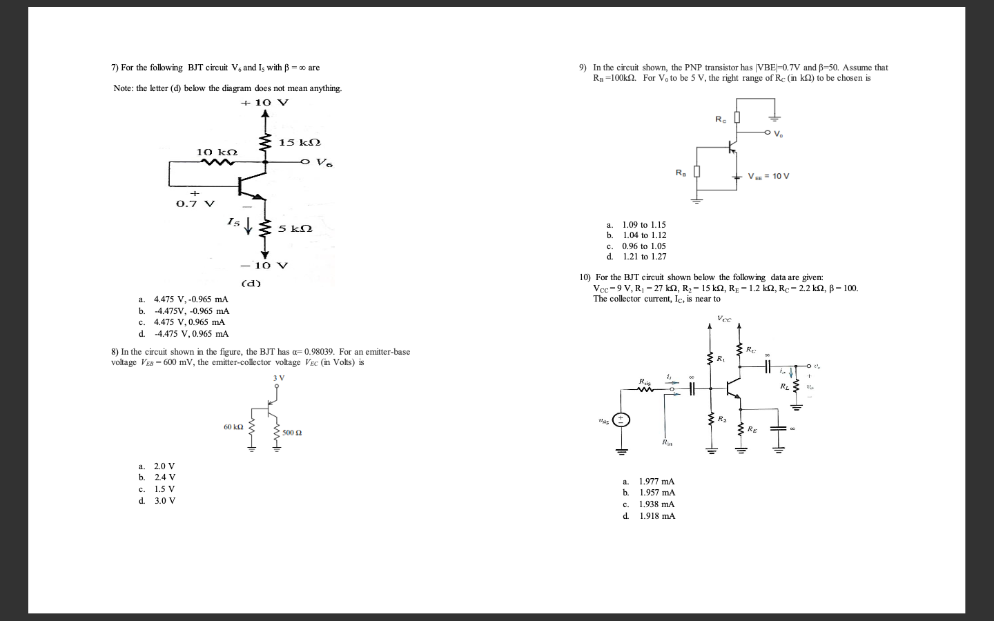 Solved 9) In the circuit shown, the PNP transistor has | Chegg.com