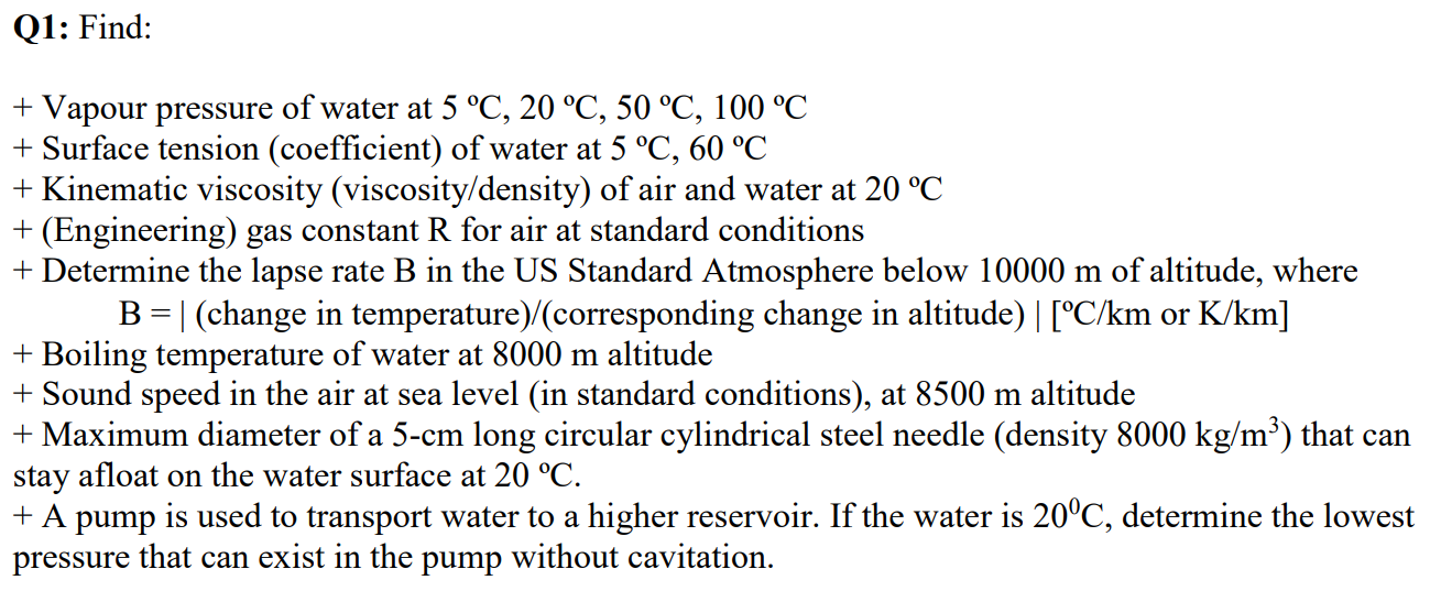 Solved Q1: Find: + Vapour pressure of water at 5 °C, 20 °C, | Chegg.com