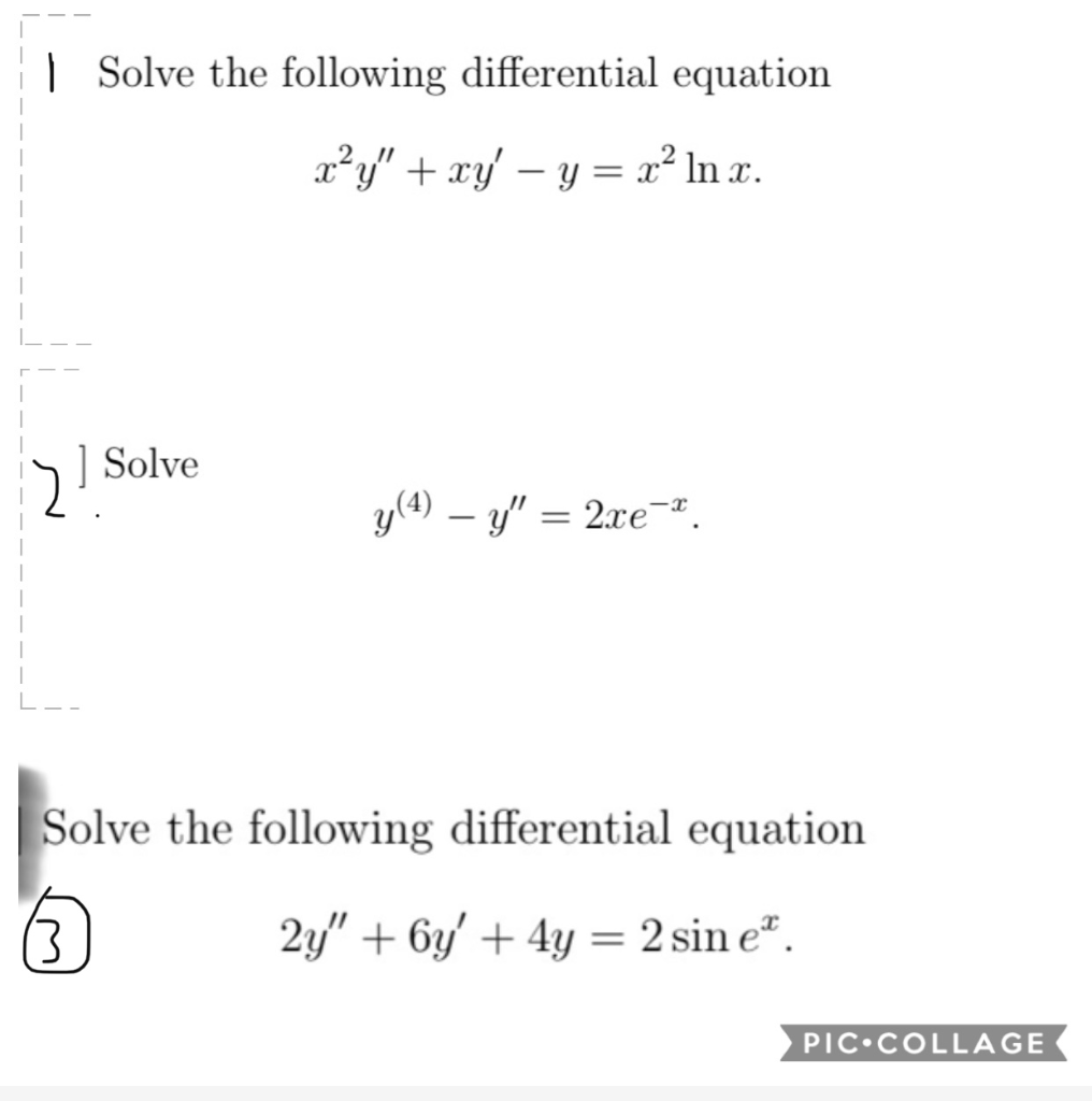 Solved Solve The Following Differential Equation X Y