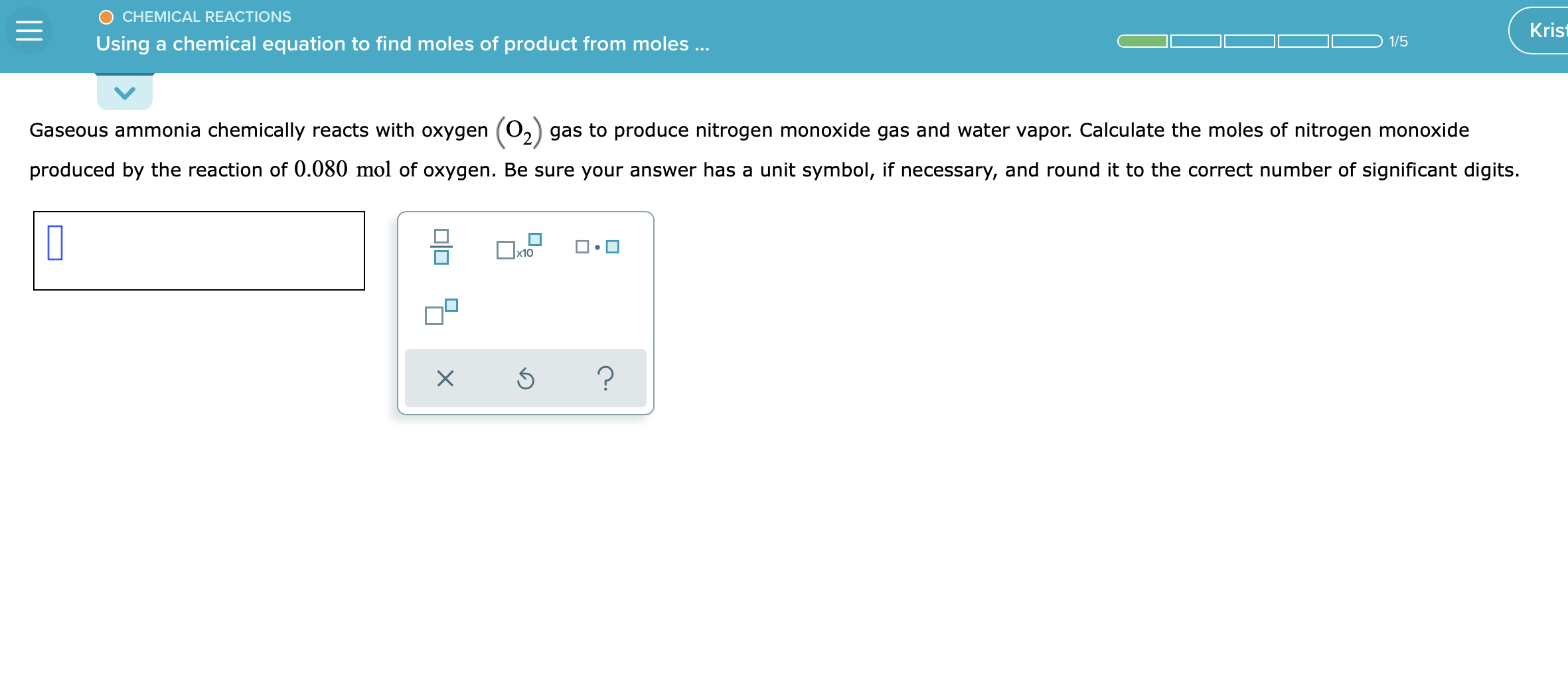 Solved CHEMICAL REACTIONS = Krist 1/5 Using a chemical | Chegg.com