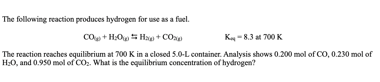 Solved The following reaction produces hydrogen for use as a | Chegg.com