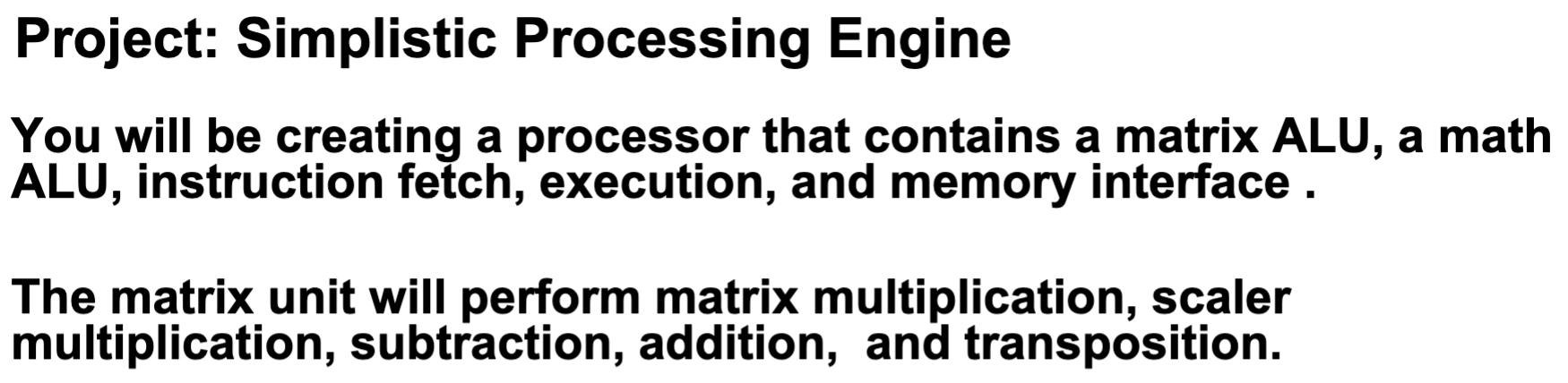 Project: Simplistic Processing Engine You will be | Chegg.com