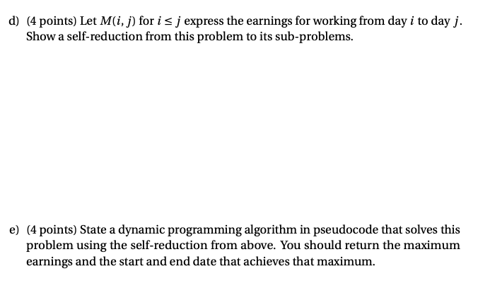 Solved 9. (20 points) Dynamic Programming You own a | Chegg.com