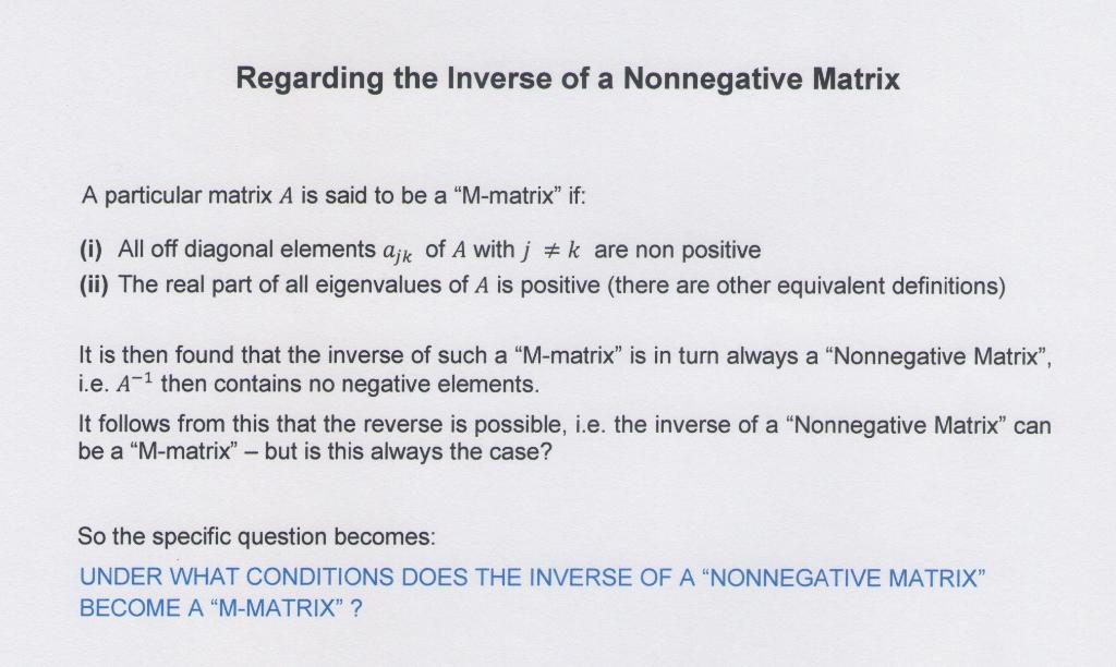 Solved Regarding the Inverse of a Nonnegative Matrix A | Chegg.com