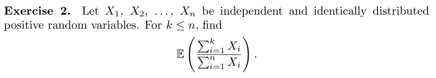 Solved Exercise 2. Let X1, X2, ..., Xn Be Independent And | Chegg.com