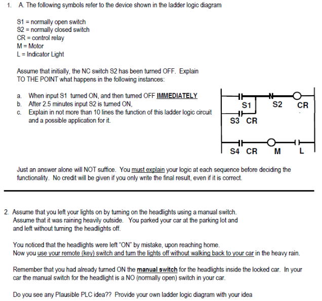 Solved S1= normally open switch S2 = normally closed switch