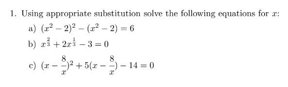 Solved 1. Using appropriate substitution solve the following | Chegg.com