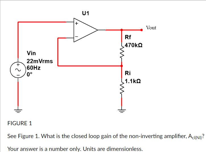 Solved See Figure 1. What Is The Closed Loop Gain Of The | Chegg.com