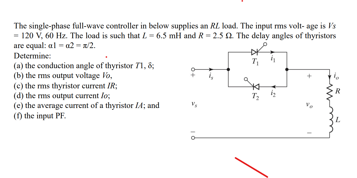 Solved The single-phase full-wave controller in below | Chegg.com