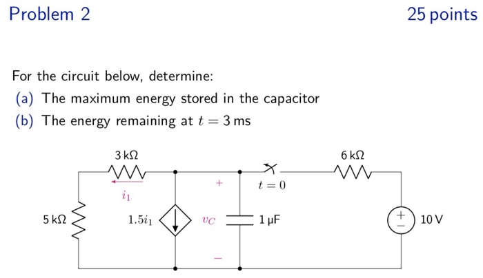 Solved Problem 2 25 Points For The Circuit Below, Determine: | Chegg.com