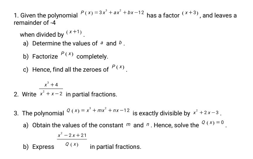 Solved P X 3x Ax Bx 12 Has A Factor Xs And Leav Chegg Com