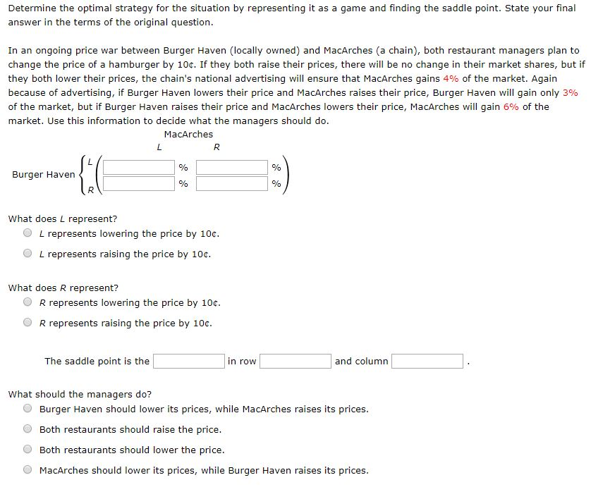 Solved Determine The Optimal Strategy For The Situation By | Chegg.com