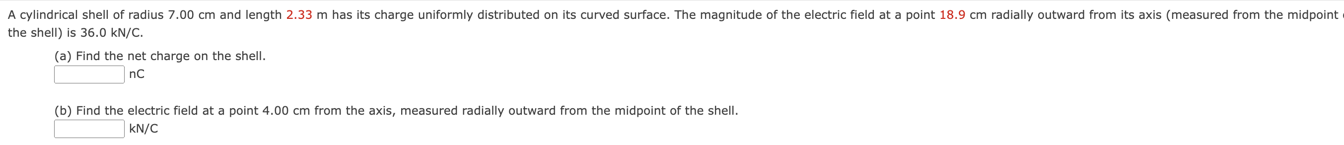 Solved the shell) is 36.0kN/C. (a) Find the net charge on | Chegg.com