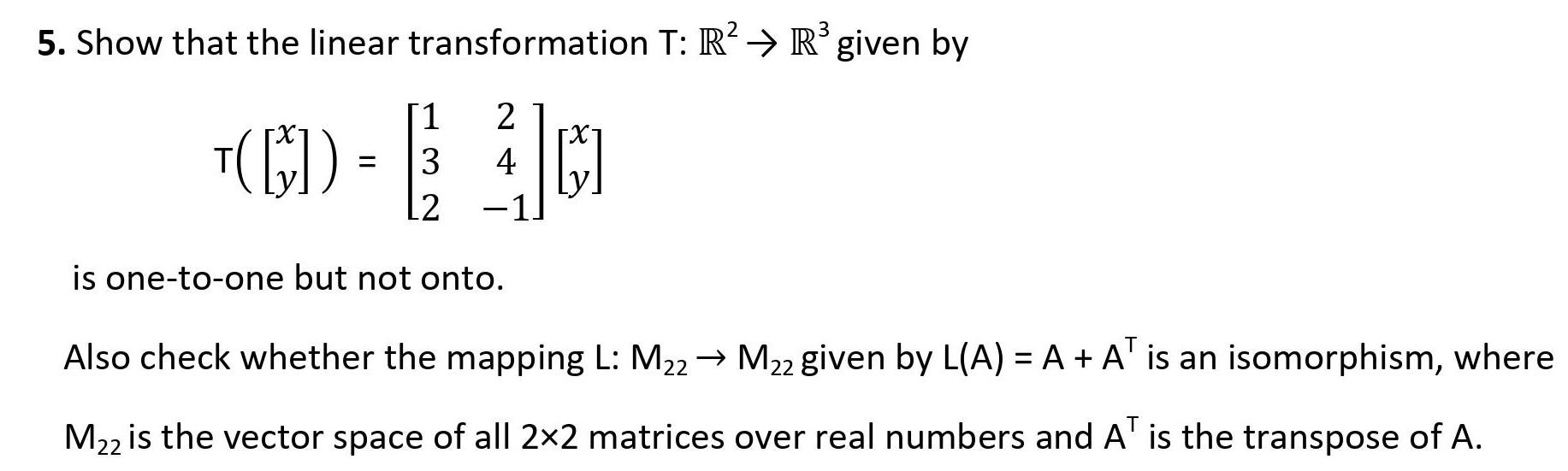 Solved Subject:- Linear algebra Please solve whatever is | Chegg.com