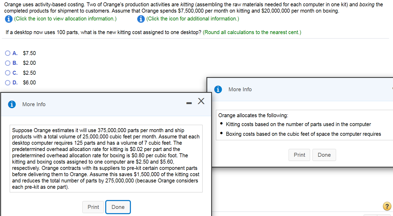 Solved Orange uses activitybased costing. Two of Orange's