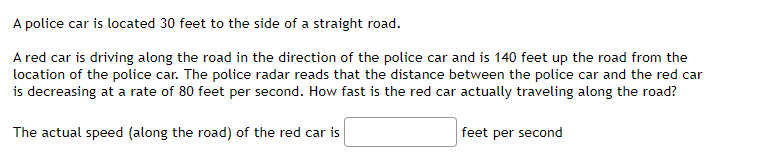 Solved A police car is located 30 feet to the side of a | Chegg.com