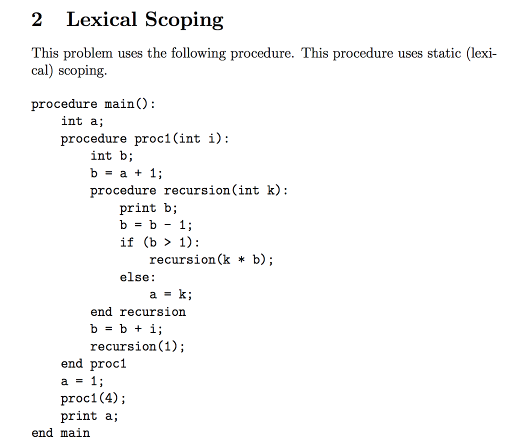 2 Lexical Scoping This problem uses the following | Chegg.com