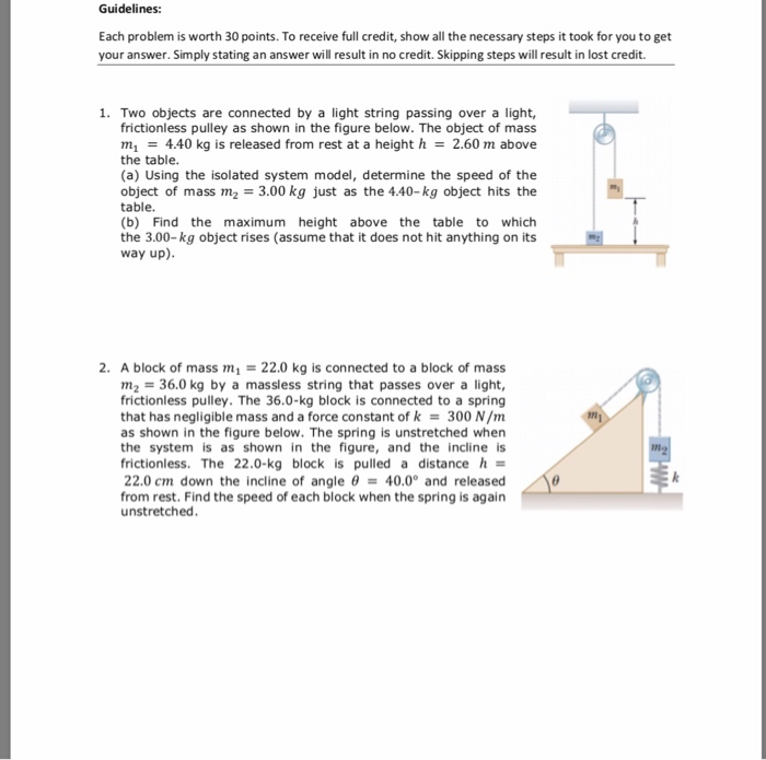 Solved Guidelines: Each problem is worth 30 points. To | Chegg.com