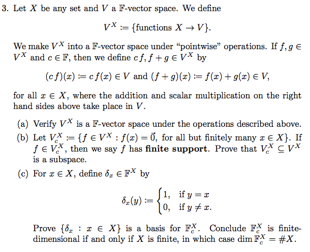 Solved 3. Let X be any set and V a F-vector space. We define | Chegg.com