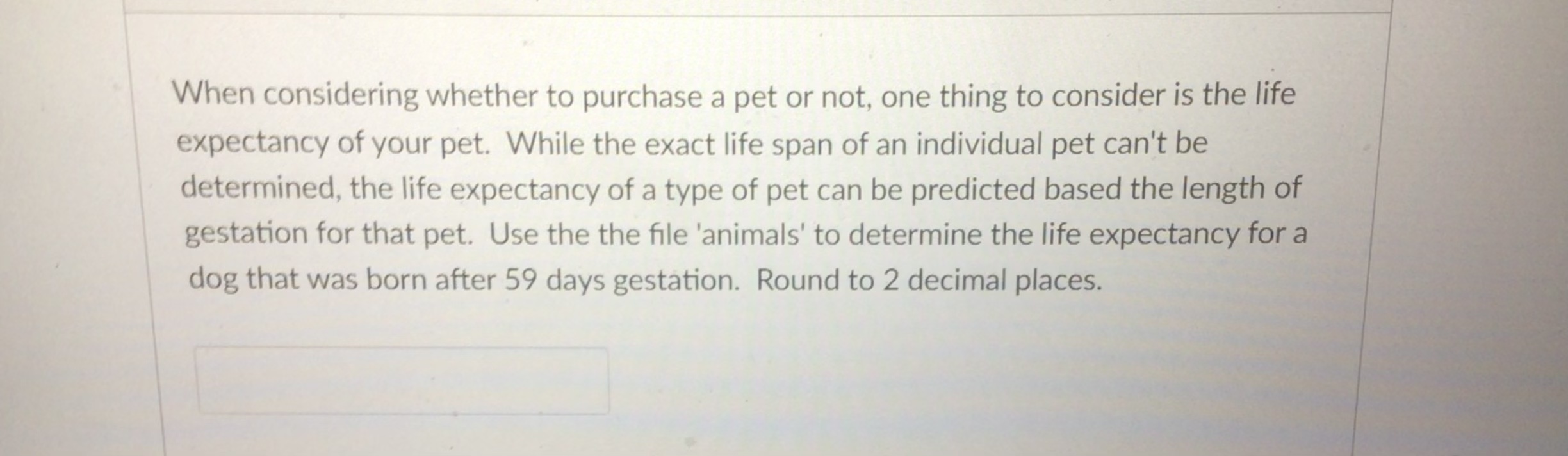 When considering whether to purchase a pet or not,