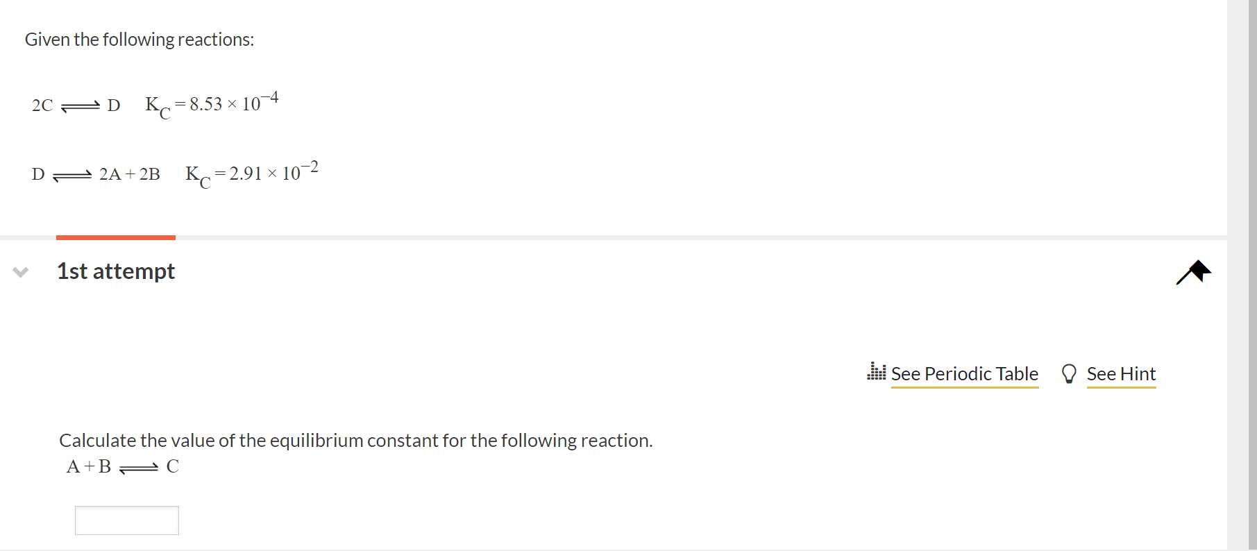 Solved Given the following reactions: 2C AD Кс = 8.53 x 10-4 | Chegg.com