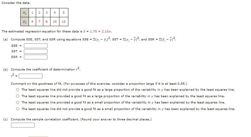 Solved Consider The Data 1 2 3 4 5 Y 4 7 6 10 13 The Es Chegg Com