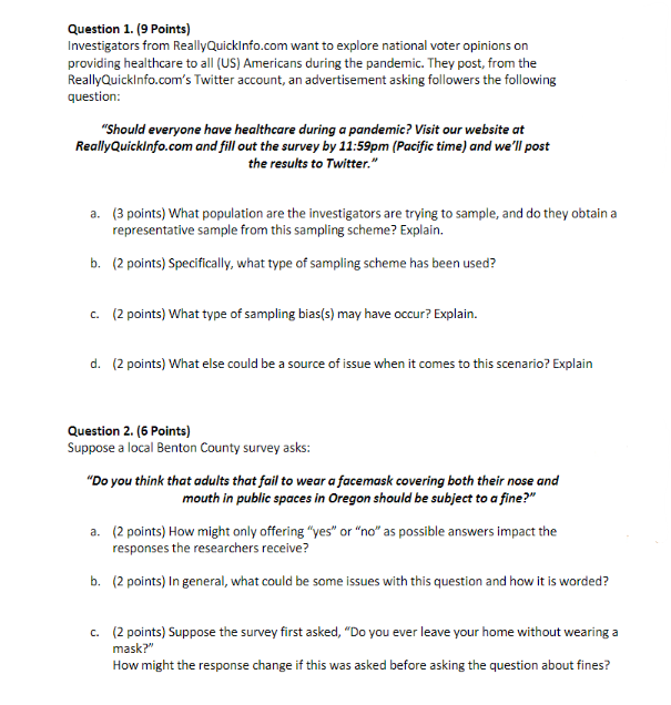 Solved Question 1. (9 Points) Investigators from | Chegg.com