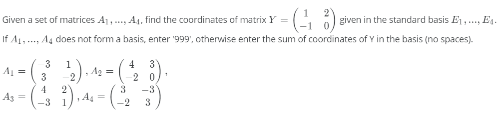 Solved Given a set of matrices A1,..., A4, find the | Chegg.com