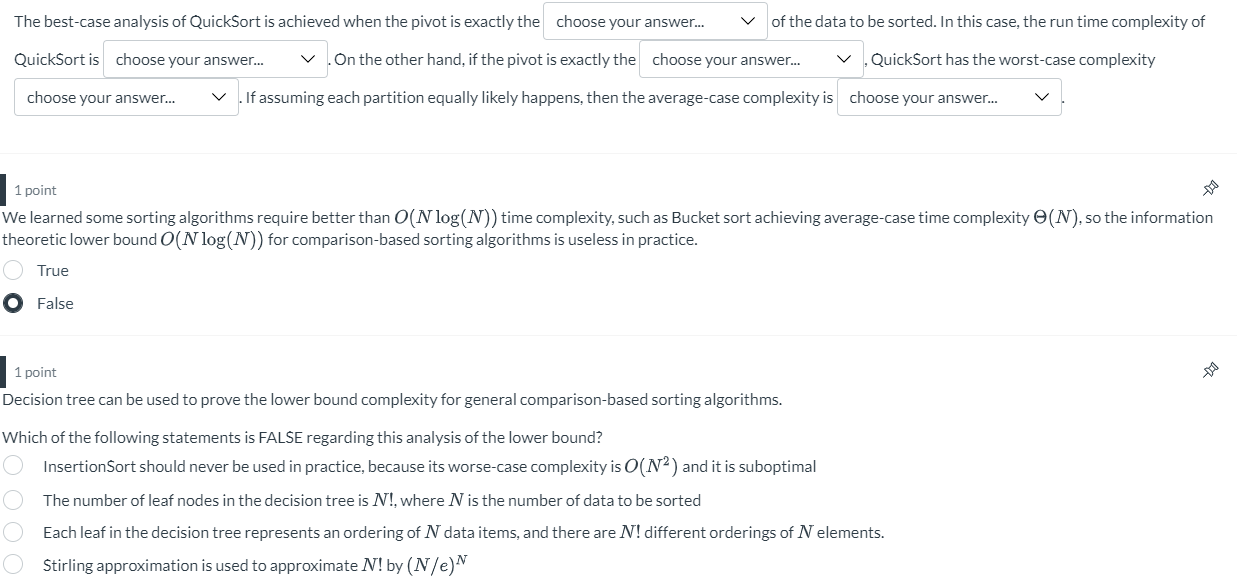 Solved The best-case analysis of QuickSort is achieved when | Chegg.com