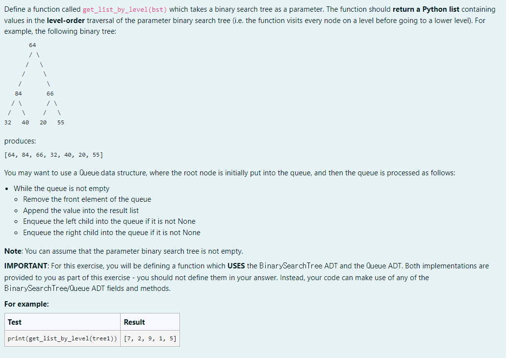 Solved Define a function called get_list_by_level(bst) which | Chegg.com