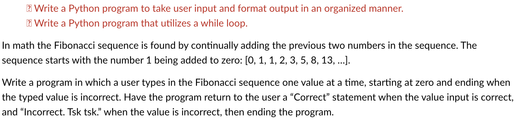Solved ? Write a Python program to take user input and | Chegg.com