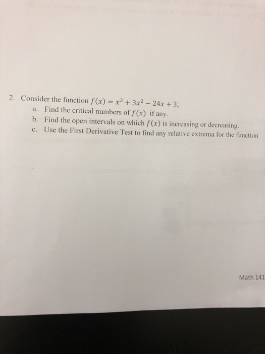 Solved 2 Consider The Function F X X3 3x2 24x 3 A Find