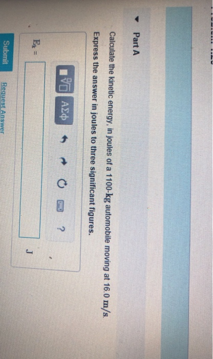 Solved Part A /s Calculate the kinetic energy, in joules of | Chegg.com
