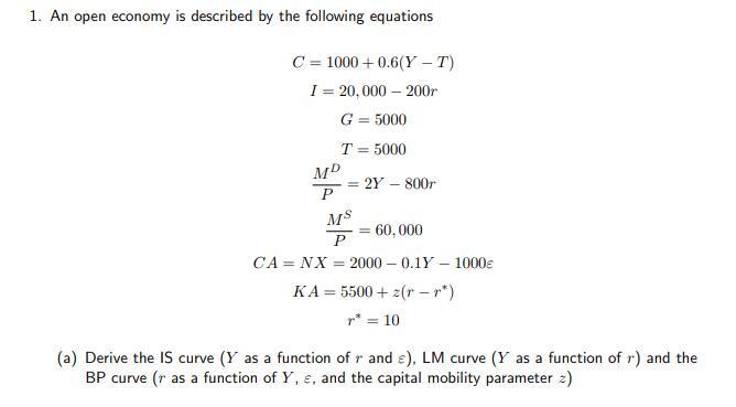 ⏩SOLVED:An open economy is in equilibrium when Y=C+I+G+X-M where …