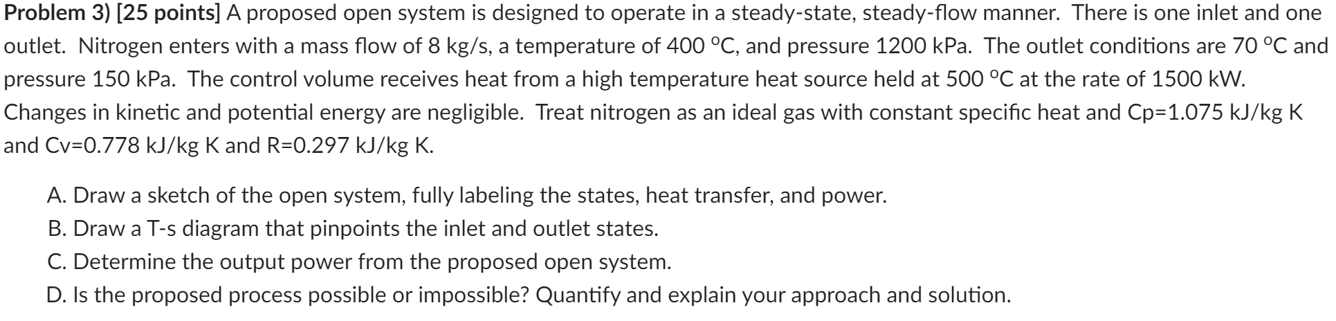 Solved Problem 3) (25 points] A proposed open system is | Chegg.com