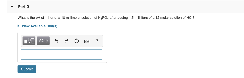 solved-part-d-what-is-the-ph-of-1-liter-of-a-10-millimolar-chegg