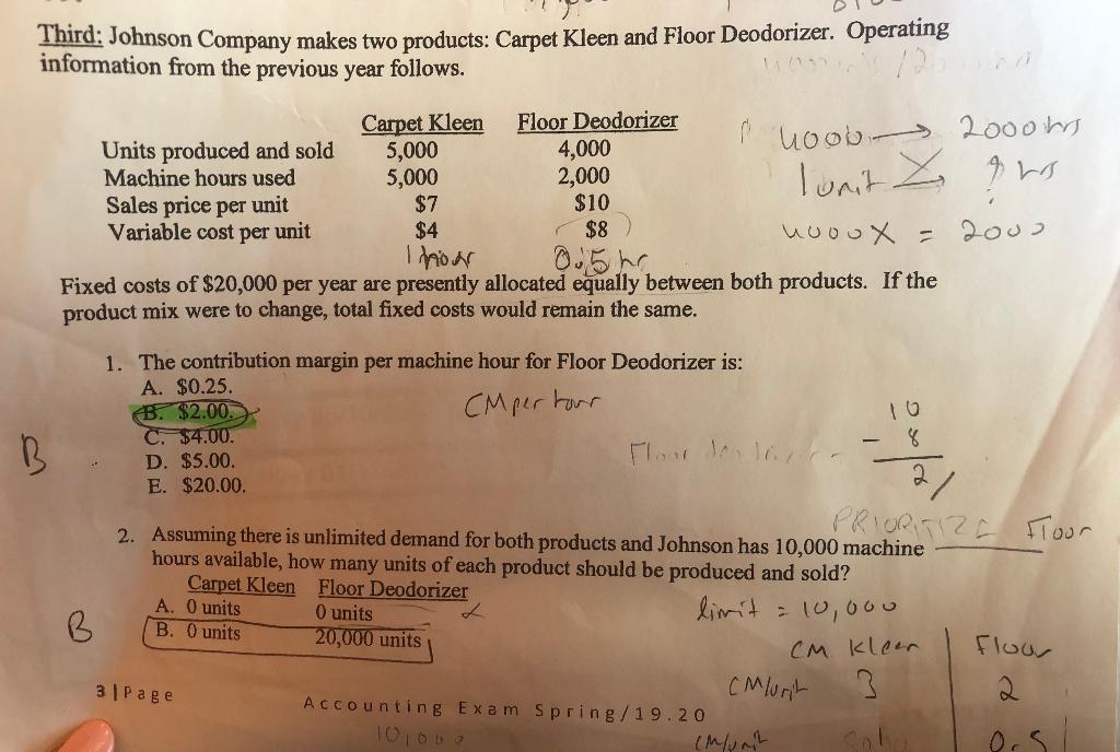 Solved Third Johnson Company makes two products Carpet