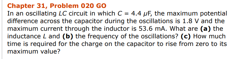 Solved Chapter 31, Problem 020GO In An Oscillating ∠C | Chegg.com