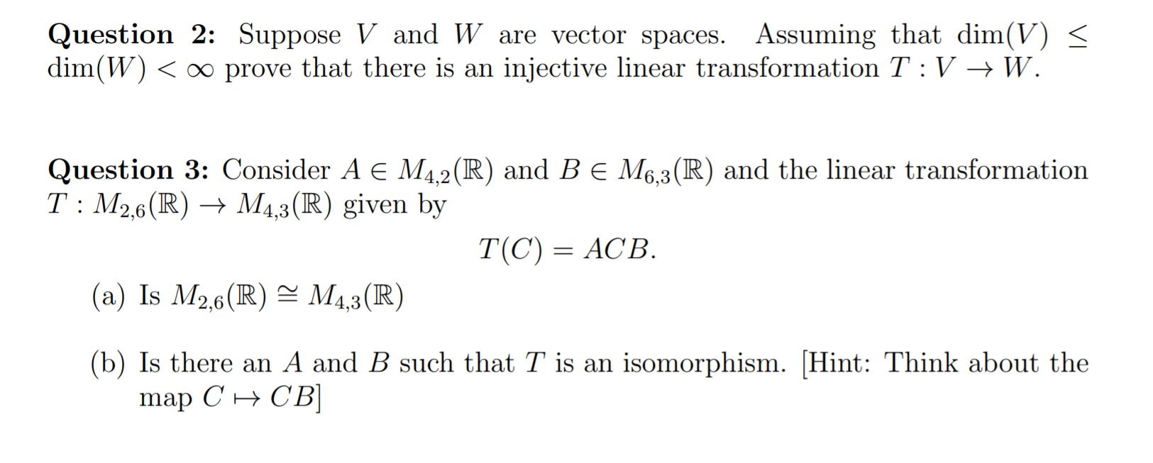Solved Question 2 Suppose V And Ware Vector Spaces Assu Chegg Com