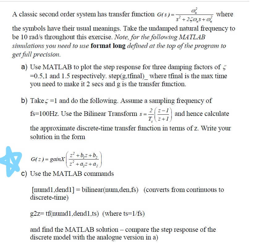 Solved A classic second order system has transfer function | Chegg.com