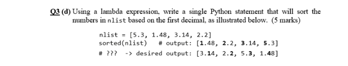 Solved Q3 (d) Using a lambda expression, write a single | Chegg.com