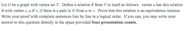 Solved Let G be a graph with vertex set V. Define a relation | Chegg.com