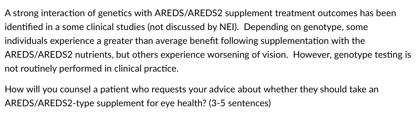 Solved A Strong Interaction Of Genetics With AREDS/AREDS2 | Chegg.com